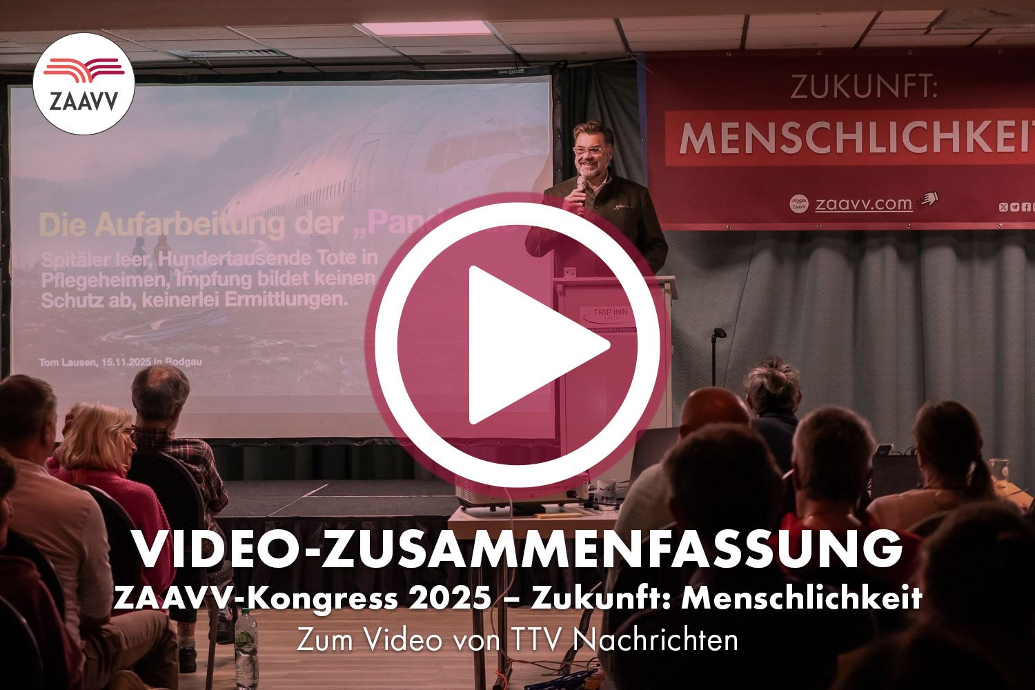 Video Zusammenfassung vom großen ZAAVV Kongress 2025